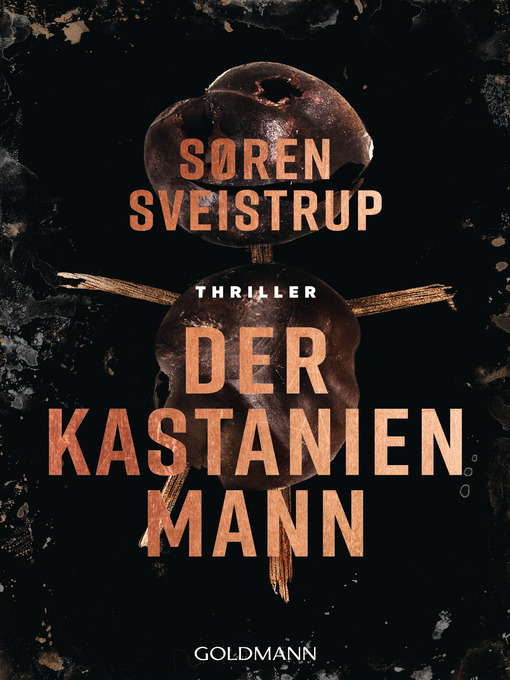 Title details for Der Kastanienmann by Søren Sveistrup - Available